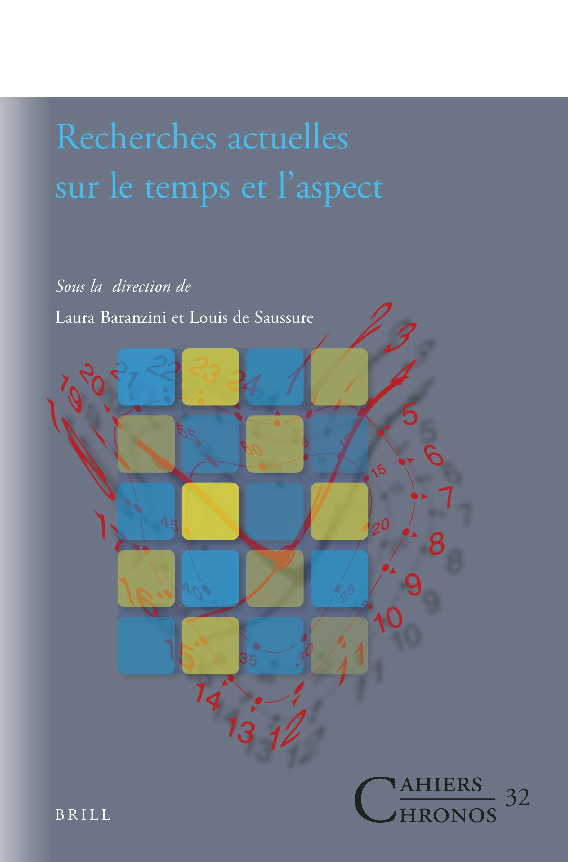 Book cover image for Recherches actuelles sur le temps et l’aspect ISBN: 9789004465862